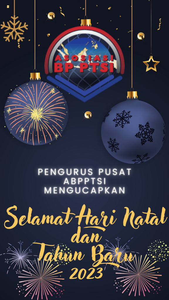 Selamat Natal Dan Tahun Baru 2023 – ABPPTSI