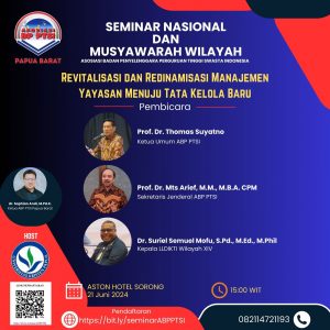Semnas, Muswil & Pelantikan ABP PTSI Wil. Papua Barat Daya, 21 Juni 2024